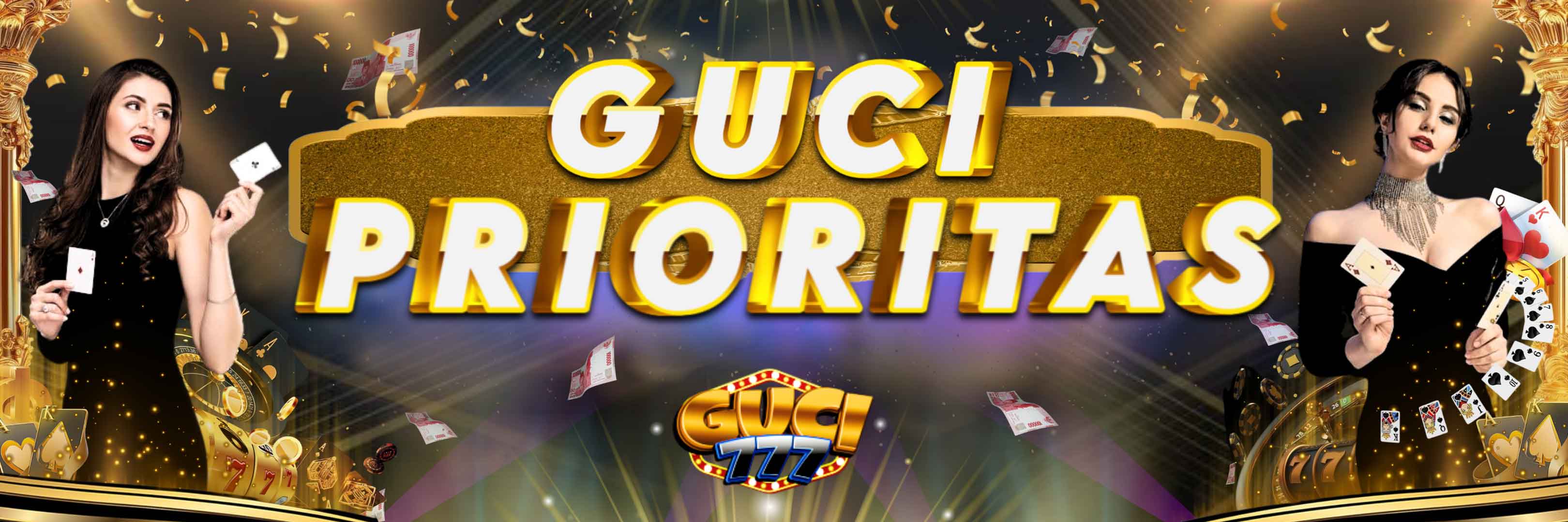 GUCI PRIORITAS