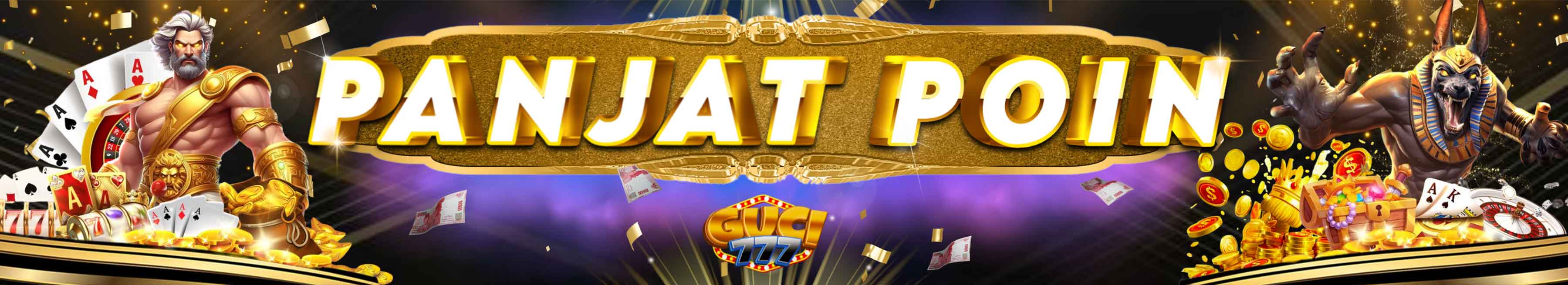 BONUS PANJAT POIN GUCI777