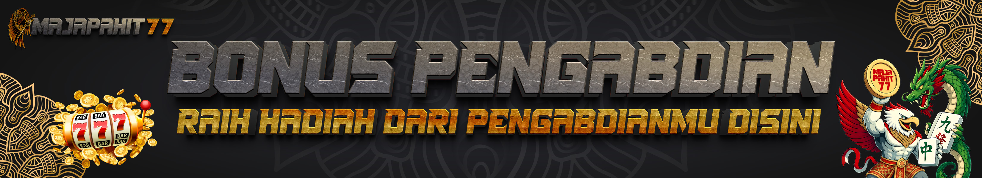 Bonus Pengabdian Di Majapahit77